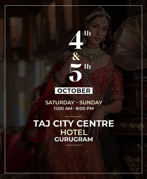 Wedding Syrup Exhibition at Taj City Centre Hotel, Gurugram Tickets ...