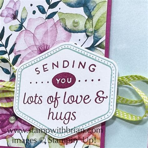 Sending You Lots of Love & Hugs with Heartfelt Hexagon – STAMP WITH BRIAN