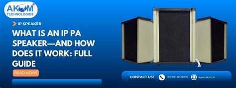 What Is an IP PA System : Full Guide | AKOM