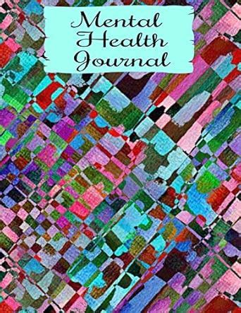 Buy Mental Health Journal: 8 Week Depression and Anxiety Tracker ...