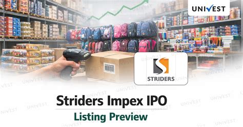 Striders Impex IPO Listing Preview: Expected Gains?