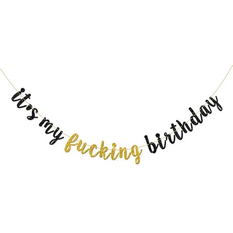 Buy INNORU It's My Fucking Birthday Banner - Gold and Black Glitter ...