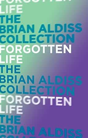 Forgotten Life (The Squire Quartet Book 2) eBook : Aldiss, Brian ...
