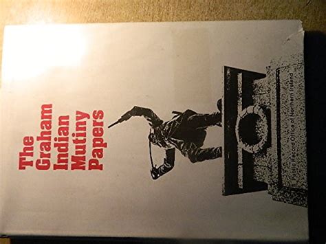 Buy Graham Indian Mutiny Papers Book Online at Low Prices in India ...