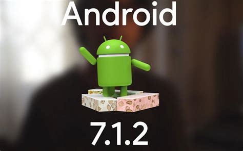 Android 7.1.2 的图像结果