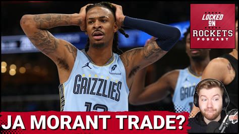 Ja Morant Traded