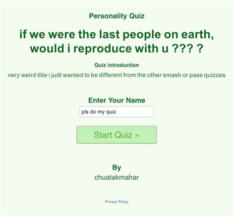 if we were the last people on earth would i reproduce with u ??? | Quizzes for fun, Fun quizzes ...
