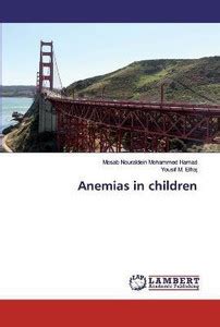 Anemias in children: Buy Anemias in children by Mohammed Hamad Mosab ...