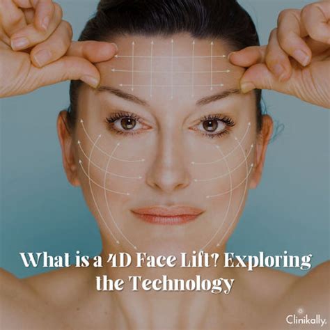 4D Face Lift: Science Behind Non-Invasive Skin Renewal | Clinikally