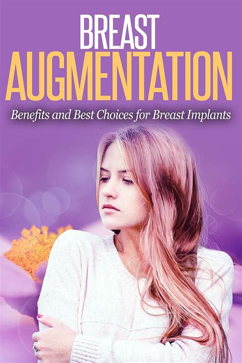 Breast Augmentation: Benefits and Best Choices for Breast Implants ...