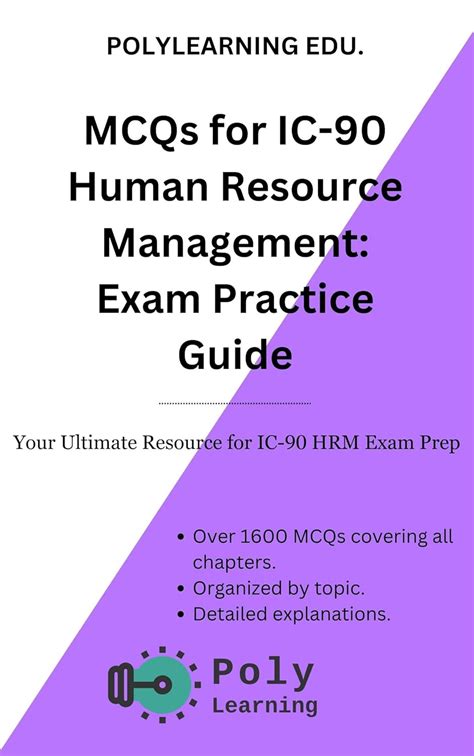 MCQs for IC 90 Human Resource Management: Exam Practice Guide: Your ...