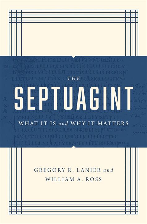 Book Review: The Septuagint (Lanier & Ross) — Knowing Scripture