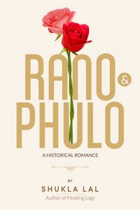 Rano and Phulo: Buy Rano and Phulo by SHUKLA LAL at Low Price in India ...