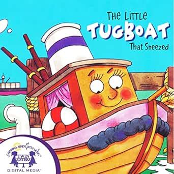 The Little Tugboat That Sneezed: Storytime Books, Book 23 (Audio ...