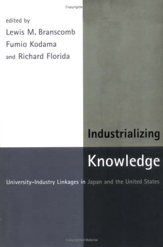 Buy Industrializing Knowledge – University–Industry Linkages in Japan ...