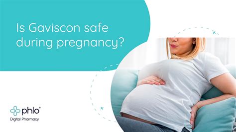 Can You Take Gaviscon When Pregnant