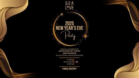 2025 New Years Eve Party /w ACKER, Diego Miranda & Sebbo, Sea Love ...