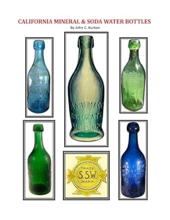 Buy California Mineral and Soda Water Bottles Book Online at Low Prices ...