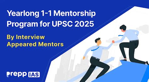 Yearlong 1-1 Mentorship Program for UPSC 2025 (Online/Offline)