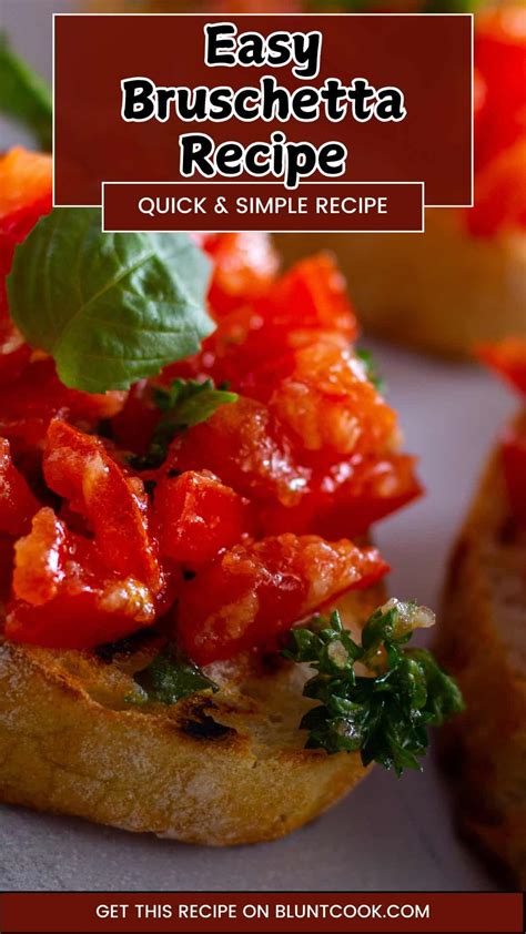Easy Bruschetta Recipe - BluntCook