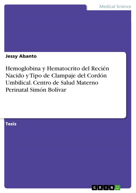 Buy Hemoglobina y Hematocrito del Recién Nacido y Tipo de Clampaje del ...