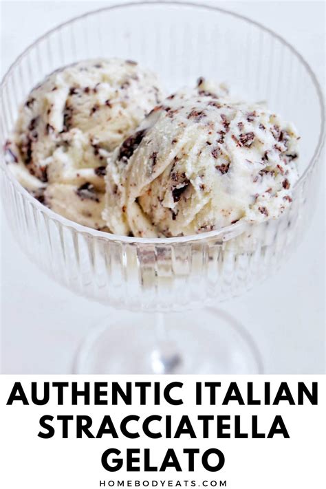 Italian Stracciatella Gelato - Homebody Eats