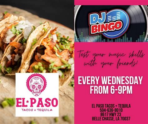 DJ Bingo every Wednesday from 6-9pm at El Paso Tacos + Tequila Belle ...