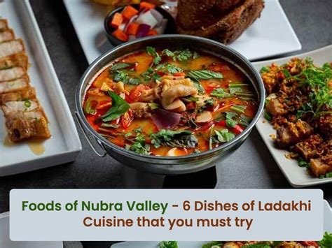 Foods of Nubra Valley - 6 dishes of Ladakhi cuisine that you must try ...