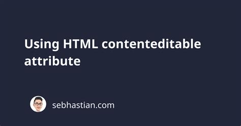 HTML Contenteditable Events 的图像结果