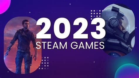 Best Games To Buy On Steam 2023 - Get Best Games 2023 Update