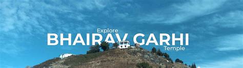 Bhairav Garhi Temple Travel Guide | Details & How to Reach
