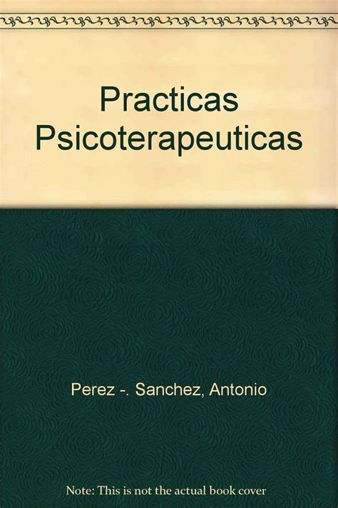 Buy Practicas psicoterapeuticas / PsychoTherapy Practice Book Online at ...