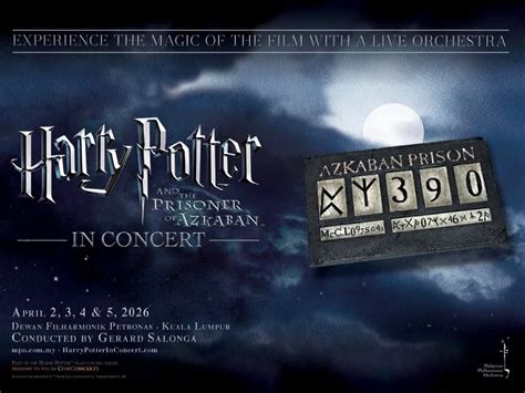Harry Potter and the Prisoner of Azkaban™ in Concert, Dewan Filharmonik ...
