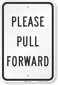 Ufcell Safety Signs Outdoor Wall Art Decor Please Pull Forward Sign ...