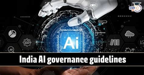 India AI Governance Guidelines 2025: Enabling Safe and Trusted AI ...