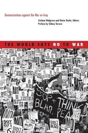 The World Says No to War: Demonstrations against the War on Iraq ...