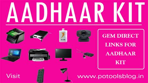 GeM Direct Link for Aadhaar Enrollment Kit and Accessories as per UIDAI ...