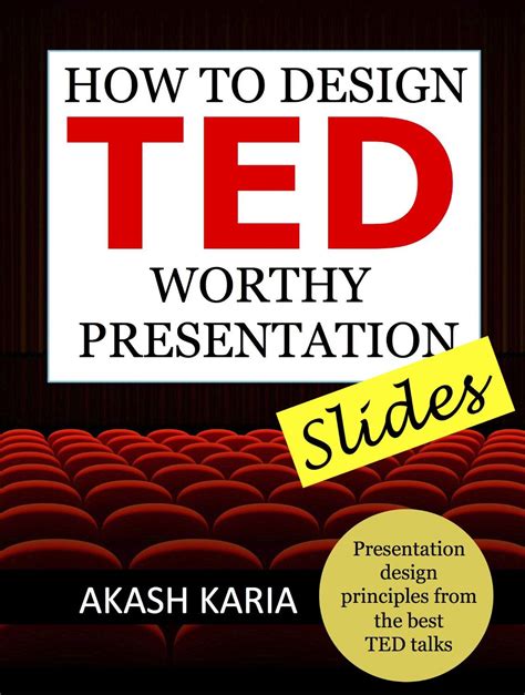 How to Design TED Worthy Presentation Slides: Presentation Design ...