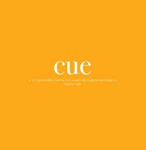 Cue - A Conversation Starter in Content-led Experience Design: Buy Cue ...