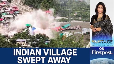 Cloudburst Triggers Flash Floods in Uttarakhand | Vantage with Palki ...