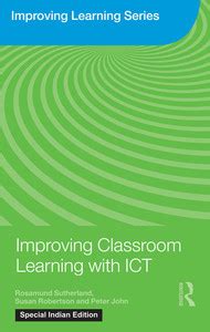 Improving Classroom Learning with ICT: Buy Improving Classroom Learning ...