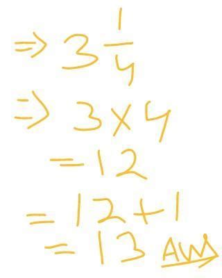 (1) Convert into improper fractions:1) 3 1/4 - Brainly.in