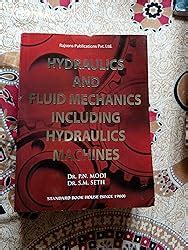 Hydraulics and Fluid Mechanics Including Hydraulics Machines Paperback ...