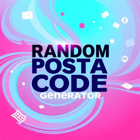 Best Random Postal Code Generator | Vondy