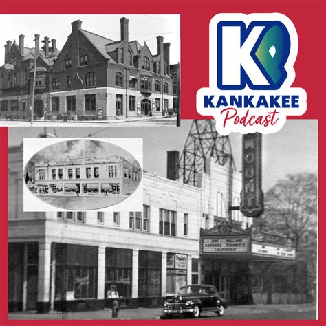 #165: Unveiling Kankakee's Historic Theater Treasures