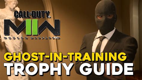 Call Of Duty 2022 Modern Warfare 2 Practice Makes Perfect Trophy Guide ...