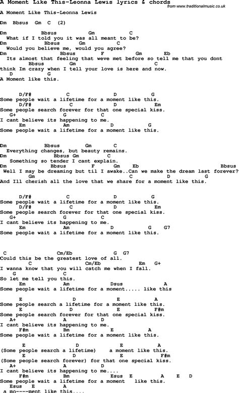 Love Song Lyrics for:A Moment Like This-Leonna Lewis with chords.