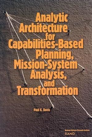 Buy Analytic Architecture for Capabilities-based Planning, Mission ...