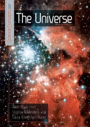 The Universe (Science Concepts, Second Series) : Silverstein, Alvin ...