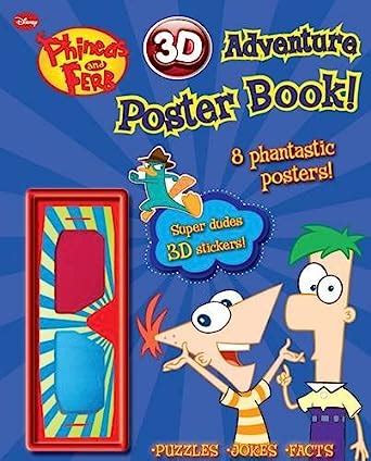 Buy Phineas and Ferb - 3d Poster Book Book Online at Low Prices in ...